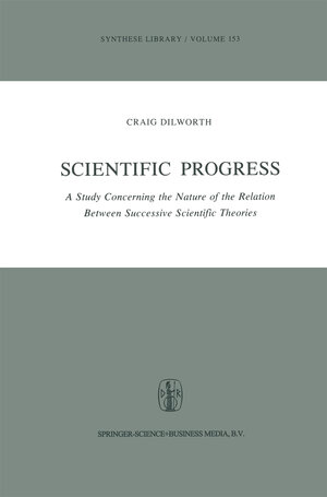Buchcover Scientific Progress | Craig Dilworth | EAN 9789401576550 | ISBN 94-015-7655-6 | ISBN 978-94-015-7655-0