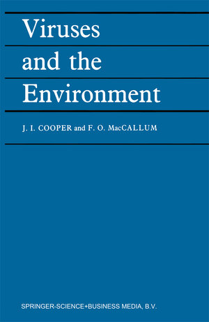 Buchcover Viruses and the Environment | J. I. Cooper | EAN 9789401577038 | ISBN 94-015-7703-X | ISBN 978-94-015-7703-8