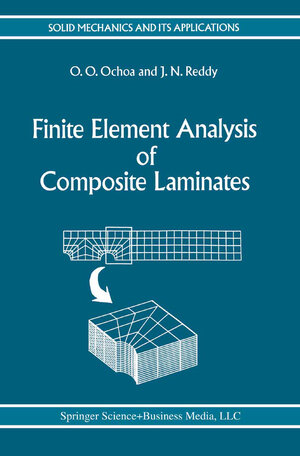 Buchcover Finite Element Analysis of Composite Laminates | O.O. Ochoa | EAN 9789401579957 | ISBN 94-015-7995-4 | ISBN 978-94-015-7995-7