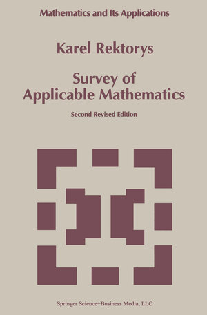 Buchcover Survey of Applicable Mathematics | K. Rektorys | EAN 9789401583107 | ISBN 94-015-8310-2 | ISBN 978-94-015-8310-7