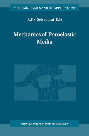 Buchcover Mechanics of Poroelastic Media | EAN 9789401586986 | ISBN 94-015-8698-5 | ISBN 978-94-015-8698-6
