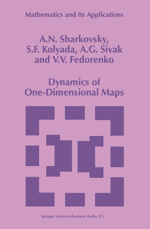 Buchcover Dynamics of One-Dimensional Maps | A.N. Sharkovsky | EAN 9789401588973 | ISBN 94-015-8897-X | ISBN 978-94-015-8897-3