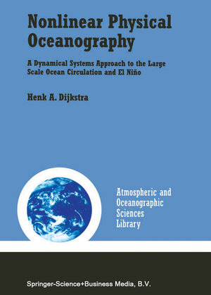 Buchcover Nonlinear Physical Oceanography | Henk A. Dijkstra | EAN 9789401594509 | ISBN 94-015-9450-3 | ISBN 978-94-015-9450-9