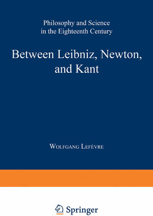 Buchcover Between Leibniz, Newton, and Kant | EAN 9789401597296 | ISBN 94-015-9729-4 | ISBN 978-94-015-9729-6