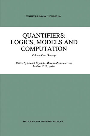 Buchcover Quantifiers: Logics, Models and Computation | EAN 9789401705226 | ISBN 94-017-0522-4 | ISBN 978-94-017-0522-6