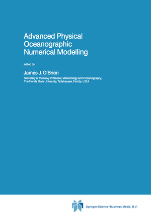Buchcover Advanced Physical Oceanographic Numerical Modelling | EAN 9789401706278 | ISBN 94-017-0627-1 | ISBN 978-94-017-0627-8