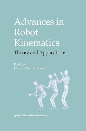Buchcover Advances in Robot Kinematics | EAN 9789401706575 | ISBN 94-017-0657-3 | ISBN 978-94-017-0657-5