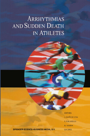 Buchcover Arrhythmias and Sudden Death in Athletes | EAN 9789401707893 | ISBN 94-017-0789-8 | ISBN 978-94-017-0789-3