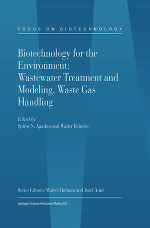 Buchcover Biotechnology for the Environment: Wastewater Treatment and Modeling, Waste Gas Handling  | EAN 9789401709323 | ISBN 94-017-0932-7 | ISBN 978-94-017-0932-3