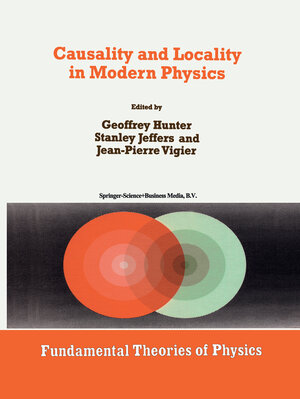 Buchcover Causality and Locality in Modern Physics | EAN 9789401709903 | ISBN 94-017-0990-4 | ISBN 978-94-017-0990-3