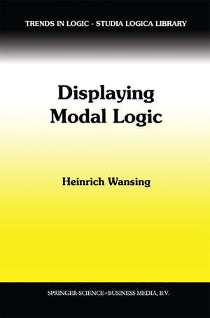 Buchcover Displaying Modal Logic | Heinrich Wansing | EAN 9789401712804 | ISBN 94-017-1280-8 | ISBN 978-94-017-1280-4