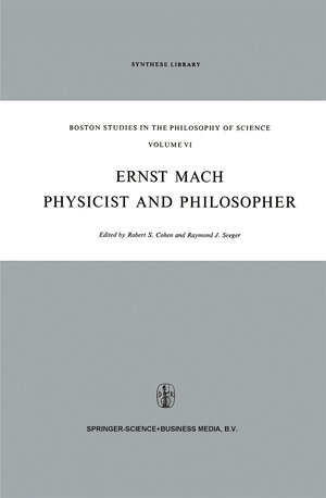 Buchcover Ernst Mach: Physicist and Philosopher | EAN 9789401714624 | ISBN 94-017-1462-2 | ISBN 978-94-017-1462-4