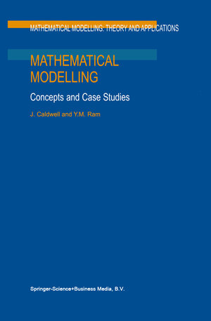 Buchcover Mathematical Modelling | J. Caldwell | EAN 9789401722018 | ISBN 94-017-2201-3 | ISBN 978-94-017-2201-8