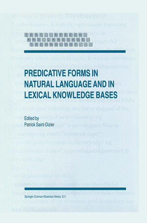 Buchcover Predicative Forms in Natural Language and in Lexical Knowledge Bases | EAN 9789401727464 | ISBN 94-017-2746-5 | ISBN 978-94-017-2746-4