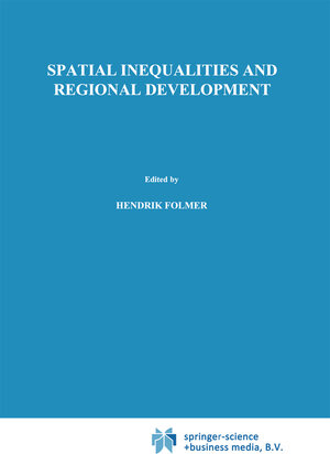 Buchcover Spatial inequalities and regional development | EAN 9789401730464 | ISBN 94-017-3046-6 | ISBN 978-94-017-3046-4