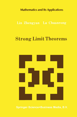 Buchcover Strong Limit Theorems | Lin Zhengyan | EAN 9789401730976 | ISBN 94-017-3097-0 | ISBN 978-94-017-3097-6