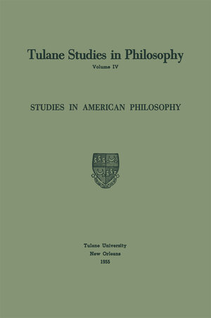 Buchcover Studies in American Philosophy | Edward G. Ballard | EAN 9789401731690 | ISBN 94-017-3169-1 | ISBN 978-94-017-3169-0