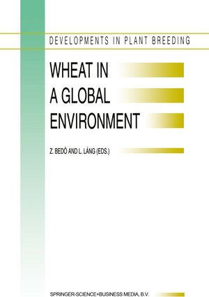 Buchcover Wheat in a Global Environment  | EAN 9789401736749 | ISBN 94-017-3674-X | ISBN 978-94-017-3674-9
