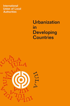Buchcover Urbanization in Developing Countries | Martinus Nijhoff | EAN 9789401758826 | ISBN 94-017-5882-4 | ISBN 978-94-017-5882-6