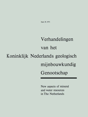 Buchcover New aspects of mineral and water resources in The Netherlands | Jaap Willem Charles Marie van der van der Sijp | EAN 9789401771290 | ISBN 94-017-7129-4 | ISBN 978-94-017-7129-0