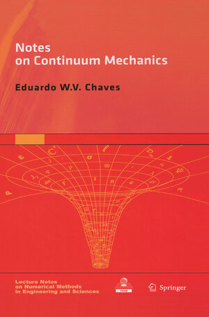 Buchcover Notes on Continuum Mechanics | Eduardo WV Chaves | EAN 9789401778473 | ISBN 94-017-7847-7 | ISBN 978-94-017-7847-3