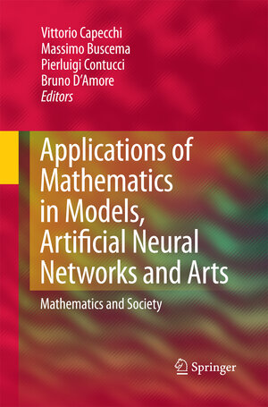 Buchcover Applications of Mathematics in Models, Artificial Neural Networks and Arts | EAN 9789401783484 | ISBN 94-017-8348-9 | ISBN 978-94-017-8348-4
