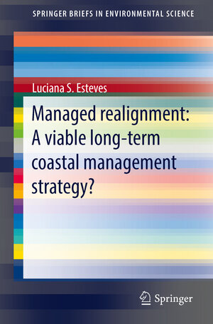 Buchcover Managed Realignment : A Viable Long-Term Coastal Management Strategy? | Luciana S. Esteves | EAN 9789401790291 | ISBN 94-017-9029-9 | ISBN 978-94-017-9029-1