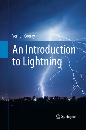 Buchcover An Introduction to Lightning | Vernon Cooray | EAN 9789402401110 | ISBN 94-024-0111-3 | ISBN 978-94-024-0111-0