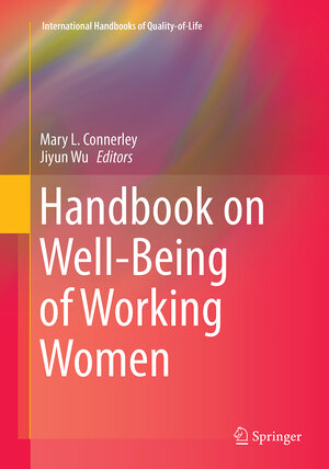 Buchcover Handbook on Well-Being of Working Women | EAN 9789402404265 | ISBN 94-024-0426-0 | ISBN 978-94-024-0426-5