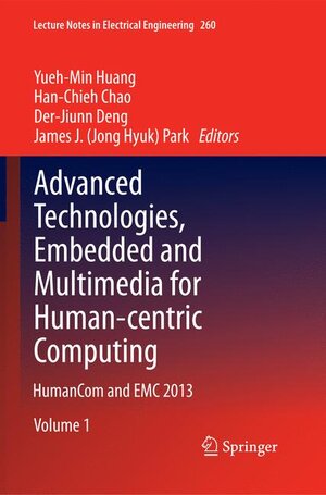 Buchcover Advanced Technologies, Embedded and Multimedia for Human-centric Computing | EAN 9789402407402 | ISBN 94-024-0740-5 | ISBN 978-94-024-0740-2
