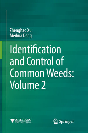 Buchcover Identification and Control of Common Weeds: Volume 2 | Zhenghao Xu | EAN 9789402414998 | ISBN 94-024-1499-1 | ISBN 978-94-024-1499-8