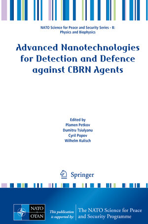 Buchcover Advanced Nanotechnologies for Detection and Defence against CBRN Agents | EAN 9789402415162 | ISBN 94-024-1516-5 | ISBN 978-94-024-1516-2