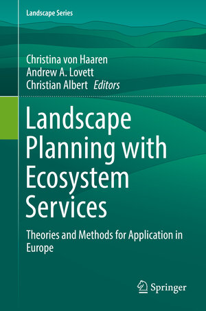Buchcover Landscape Planning with Ecosystem Services  | EAN 9789402416817 | ISBN 94-024-1681-1 | ISBN 978-94-024-1681-7