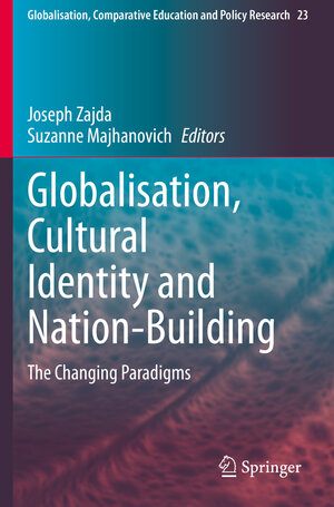 Buchcover Globalisation, Cultural Identity and Nation-Building  | EAN 9789402420166 | ISBN 94-024-2016-9 | ISBN 978-94-024-2016-6