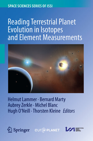 Buchcover Reading Terrestrial Planet Evolution in Isotopes and Element Measurements | EAN 9789402420937 | ISBN 94-024-2093-2 | ISBN 978-94-024-2093-7