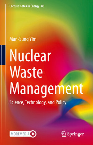 Buchcover Nuclear Waste Management | Man-Sung Yim | EAN 9789402421040 | ISBN 94-024-2104-1 | ISBN 978-94-024-2104-0