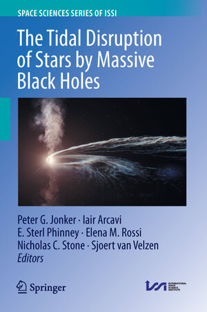 Buchcover The Tidal Disruption of Stars by Massive Black Holes | EAN 9789402421453 | ISBN 94-024-2145-9 | ISBN 978-94-024-2145-3