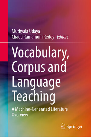 Buchcover Vocabulary, Corpus and Language Teaching  | EAN 9789402422320 | ISBN 94-024-2232-3 | ISBN 978-94-024-2232-0