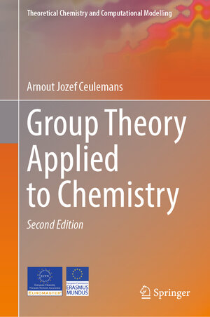 Buchcover Group Theory Applied to Chemistry | Arnout Jozef Ceulemans | EAN 9789402422443 | ISBN 94-024-2244-7 | ISBN 978-94-024-2244-3