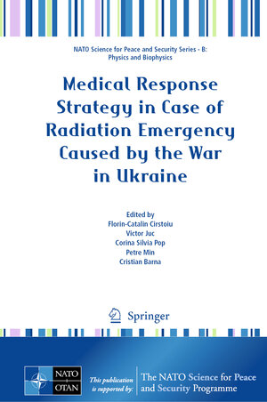 Buchcover Medical Response Strategy in Case of Radiation Emergency Caused by the War in Ukraine  | EAN 9789402422665 | ISBN 94-024-2266-8 | ISBN 978-94-024-2266-5