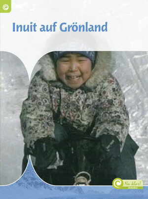 Buchcover Inuit auf Grönland | Inez Risseeuw | EAN 9789461756053 | ISBN 94-6175-605-4 | ISBN 978-94-6175-605-3
