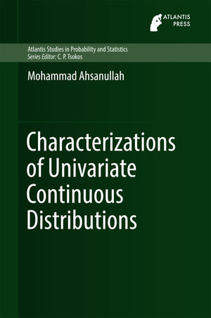 Buchcover Characterizations of Univariate Continuous Distributions | Mohammad Ahsanullah | EAN 9789462391390 | ISBN 94-6239-139-4 | ISBN 978-94-6239-139-0