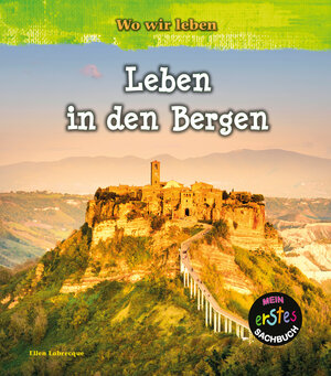 Buchcover Leben in den Bergen | Ellen Labrecque | EAN 9789463410502 | ISBN 94-6341-050-3 | ISBN 978-94-6341-050-2