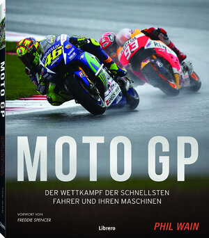 Buchcover MOTO GP | Phil Wain | EAN 9789463591362 | ISBN 94-6359-136-2 | ISBN 978-94-6359-136-2