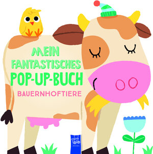 Buchcover Mein fantastisches Pop-Up-Buch - Bauernhoftiere | EAN 9789464221497 | ISBN 94-6422-149-6 | ISBN 978-94-6422-149-7