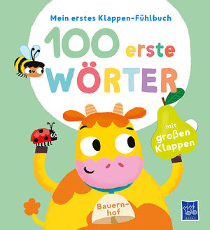 Buchcover Mein erstes Klappen-Fühlbuch - 100 erste Wörter - Bauernhoftiere  | EAN 9789464228601 | ISBN 94-6422-860-1 | ISBN 978-94-6422-860-1
