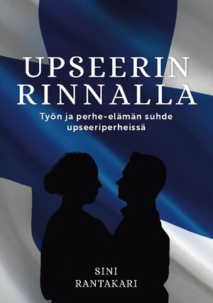 Buchcover Upseerin rinnalla | Sini Rantakari | EAN 9789528000624 | ISBN 952-80-0062-2 | ISBN 978-952-80-0062-4