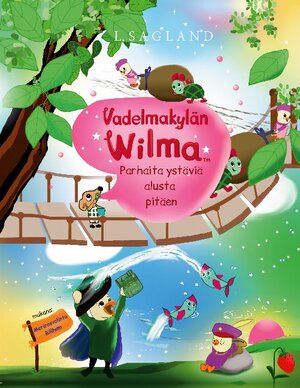 Buchcover Vadelmakylän Wilma | L. Sagland | EAN 9789528005537 | ISBN 952-80-0553-5 | ISBN 978-952-80-0553-7
