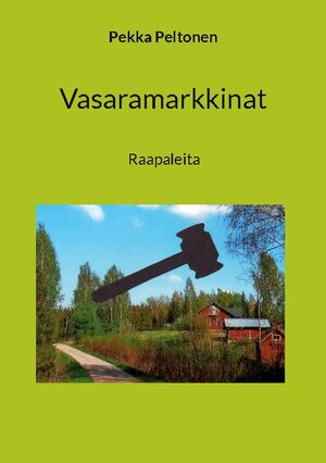 Buchcover Vasaramarkkinat | Pekka Peltonen | EAN 9789528067702 | ISBN 952-80-6770-0 | ISBN 978-952-80-6770-2