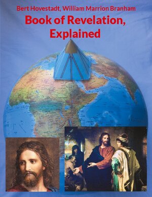 Buchcover Book of Revelation, Explained | Bert Hovestadt | EAN 9789528071914 | ISBN 952-80-7191-0 | ISBN 978-952-80-7191-4